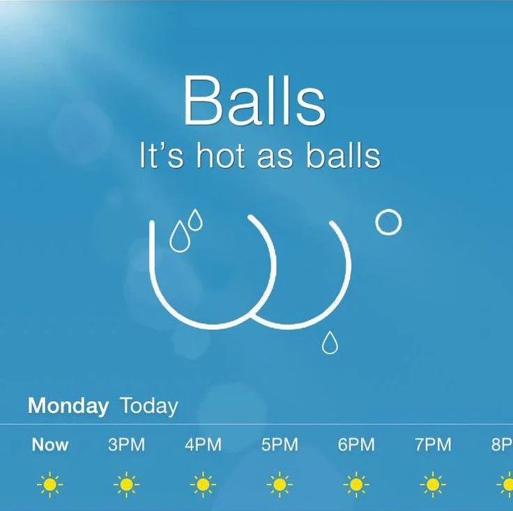 The summer forecast: it's hot as balls