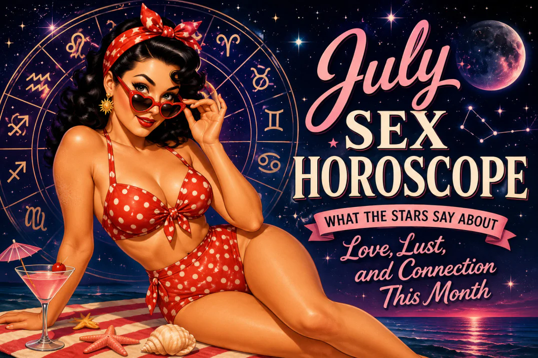 July Sex Horoscope: What the Stars Say About Love, Lust, and Connection This Month